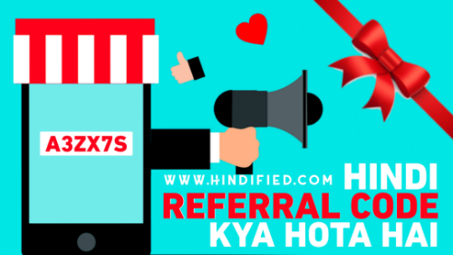Referral Meaning in Hindi, Referral Code in Hindi, Referral Code Meaning, Referral Code Meaning in Hindi, Referral Code Kya Hota Hai, Referral Program Kya Hota Hai, Referral Code Kaise Banaye, Referral Code Software, Referral Code Kaise Kaam Karta Hai, Referrer Kya Hota Hai, Referral Code Example Hindi, Referral Code Ke Bare Mein, Referral Code Kaise Milta Hai